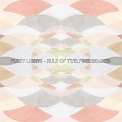 Fuzzy Lights Rule of Twelths remixes