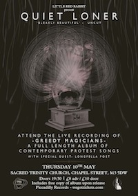 Quiet Loner Greedy Magicians live album recording, Sacred Trinity May 2012